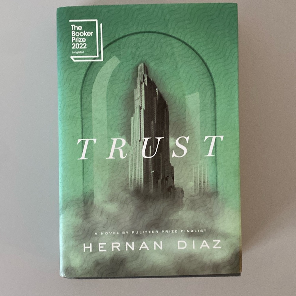 Trust by Hernan Diaz NWT